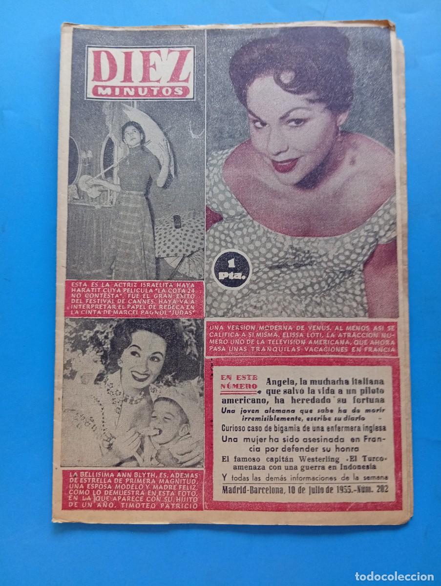 Collection Magazine Diez Minutos: REVISTA DIEZ MINUTOS. N&ordm; 202. A&Ntilde;O 1955. ELISSA LOTI. HAYA HARATIT. ANN BLYTH. ANGELA, LA .... LEER.