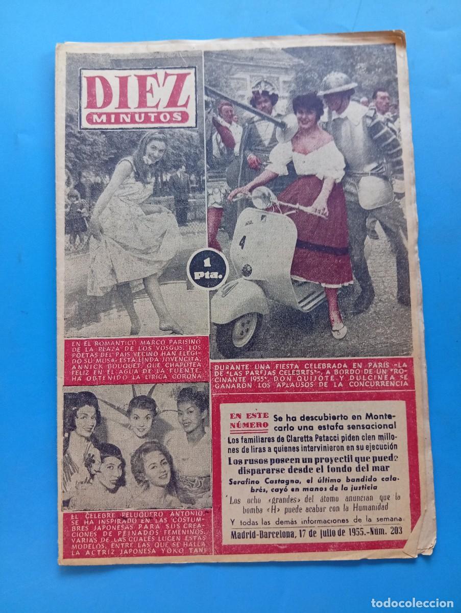 Collection Magazine Diez Minutos: REVISTA DIEZ MINUTOS. N&ordm; 203. A&Ntilde;O 1955. LA GUERRA NUCLEAR. LOS GRANDES DE MONTECARLO. EL DESI.. LEER