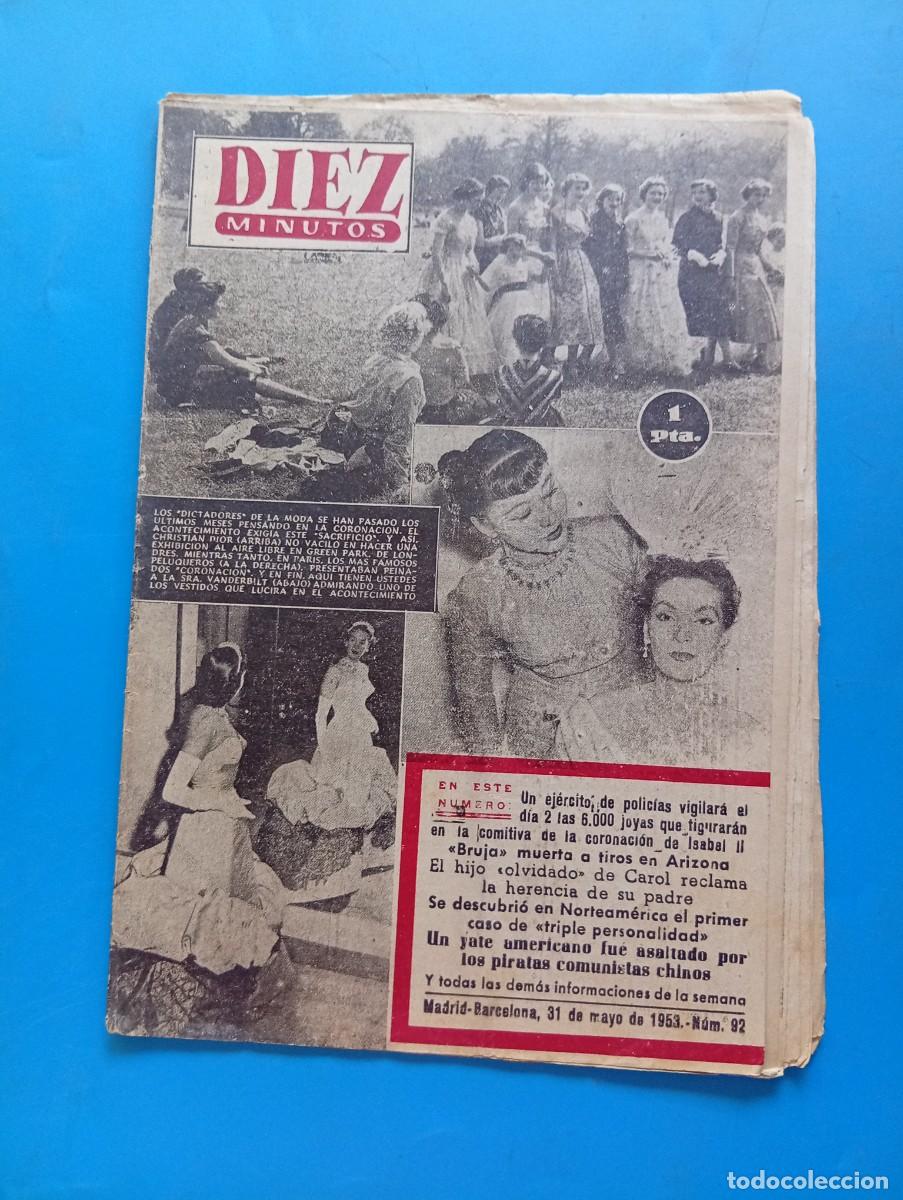 Collection Magazine Diez Minutos: REVISTA DIEZ MINUTOS. N&ordm; 92. A&Ntilde;O 1953. YATE AMERICANO ASALTADO POR COMUNISTAS CHINOS. DENISE.. LEER.