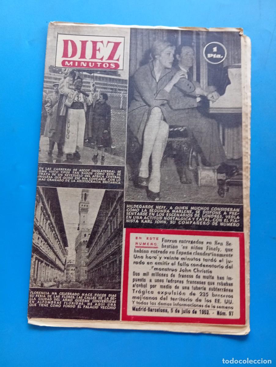 Collection Magazine Diez Minutos: REVISTA DIEZ MINUTOS. N&ordm; 97. A&Ntilde;O 1953. ENTREGADOS LOS NI&Ntilde;OS FINALY. FERIA FLORENCIA.. LEER.