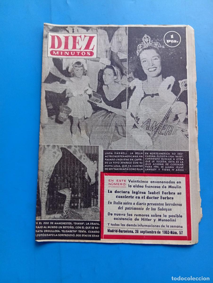 Coleccionismo de Revista Diez Minutos: REVISTA DIEZ MINUTOS. N&ordm; 57. A&Ntilde;O 1952. RUMORES SOBRE LA EXISTENCIA DE HITLER. LINDA DARNELL, .. LEER