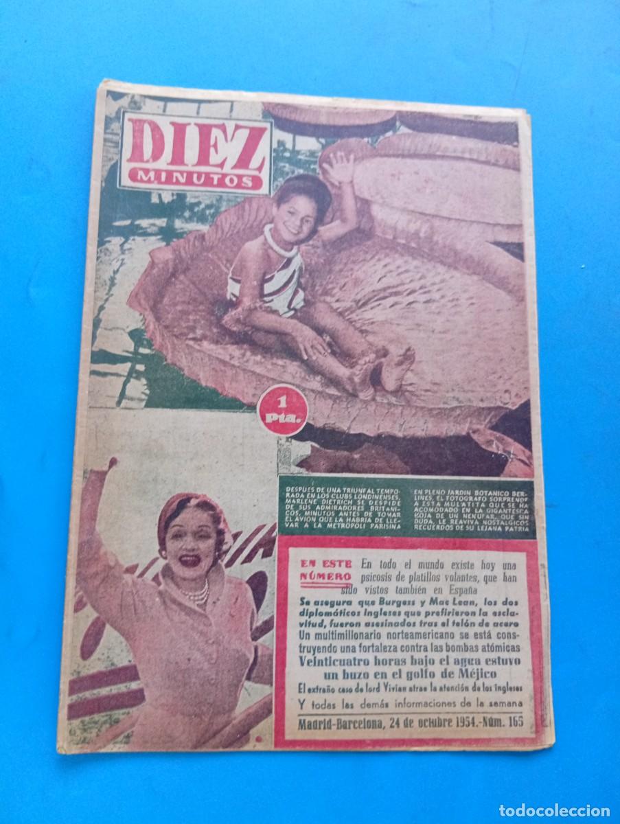 Coleccionismo de Revista Diez Minutos: REVISTA DIEZ MINUTOS. N&ordm; 165. A&Ntilde;O 1954. MARLENE DIETRICH. 24 HORAS ESTUVO UN BUZO BAJO... LEER.