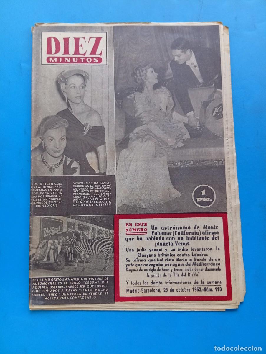 Coleccionismo de Revista Diez Minutos: REVISTA DIEZ MINUTOS. N&ordm; 113. A&Ntilde;O 1953. MONTE PALOMAR, AFIRMA HABITANTE DEL PLANETA VENUS.... LEER.