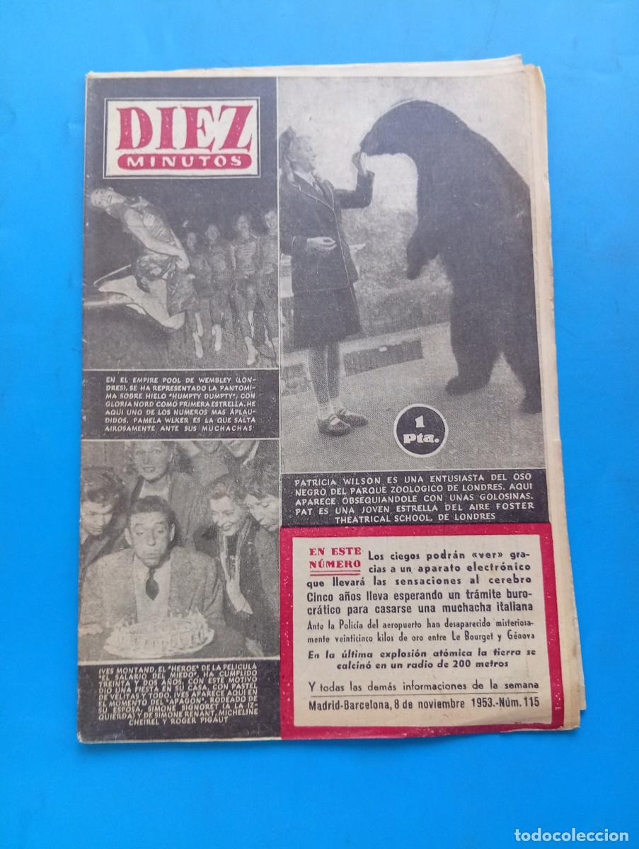 Coleccionismo de Revista Diez Minutos: REVISTA DIEZ MINUTOS. N&ordm; 115. A&Ntilde;O 1953. HUMPTY DUMPTY. IVES MONTAND. PATRICIA WILSON Y EL .... LEER.