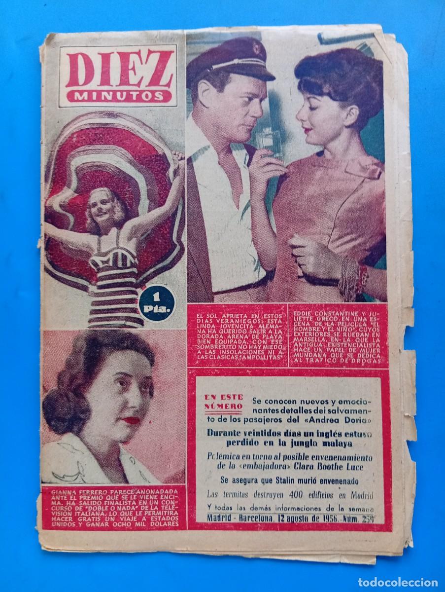 Coleccionismo de Revista Diez Minutos: REVISTA DIEZ MINUTOS. N&ordm; 259. A&Ntilde;O 1956. EDDIE CONSTANTINE. GIANNA FERRERO. UN INGLES PERDIDO.. LEER.