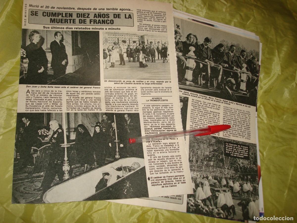 Coleccionismo de Revista Diez Minutos: RECORTE : SE CUMPLEN 10 A&Ntilde;OS DE LA MUERTE DE FRANCO. DIEZ MINUTOS, OCTUB 1985