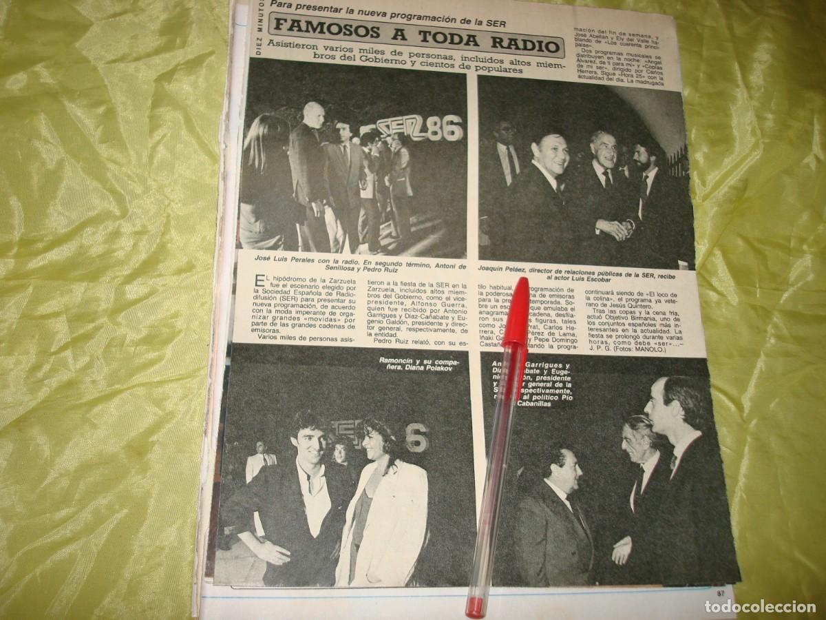 Collezionismo di Rivista Diez Minutos: RECORTE : FAMOSOS EN LA SER : RAMONCIN, PERALES. DIEZ MINUTOS, OCTUB 1985