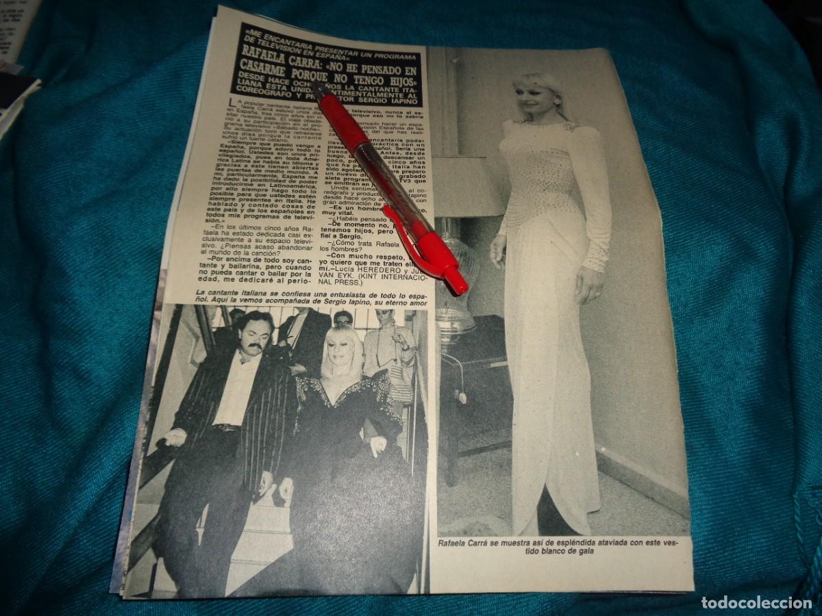 Coleccionismo de Revista Diez Minutos: RECORTE : RAFFAELLA CARRA. DIEZ MINUTOS, MAYO 1988
