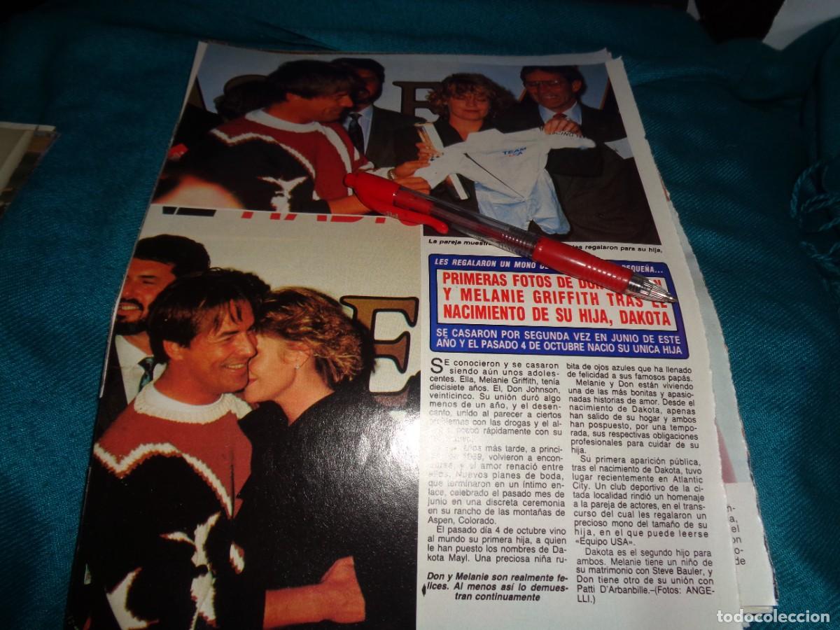 Coleccionismo de Revista Diez Minutos: RECORTE : MELANIE GRIFFITH Y DON JOHNSON, NACIMIENTO DE SU HIJA DAKOTA. DIEZ MINUTOS, NOVBRE 1989