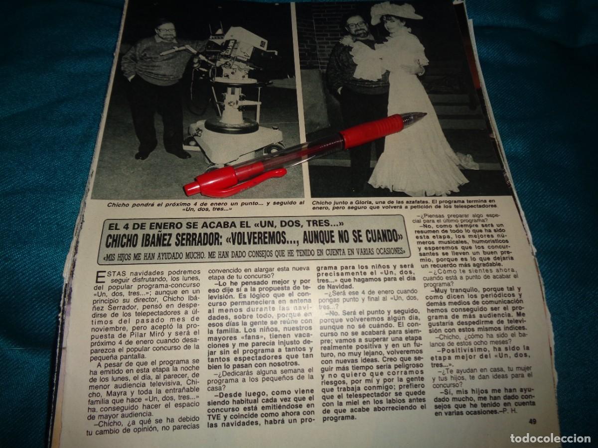 Coleccionismo de Revista Diez Minutos: RECORTE : CHICO IBA&Ntilde;EZ SERRADOR : EL UN, DOS, TRES... VOLVEREMOS. DIEZ MINUTOS, DCBRE 1987