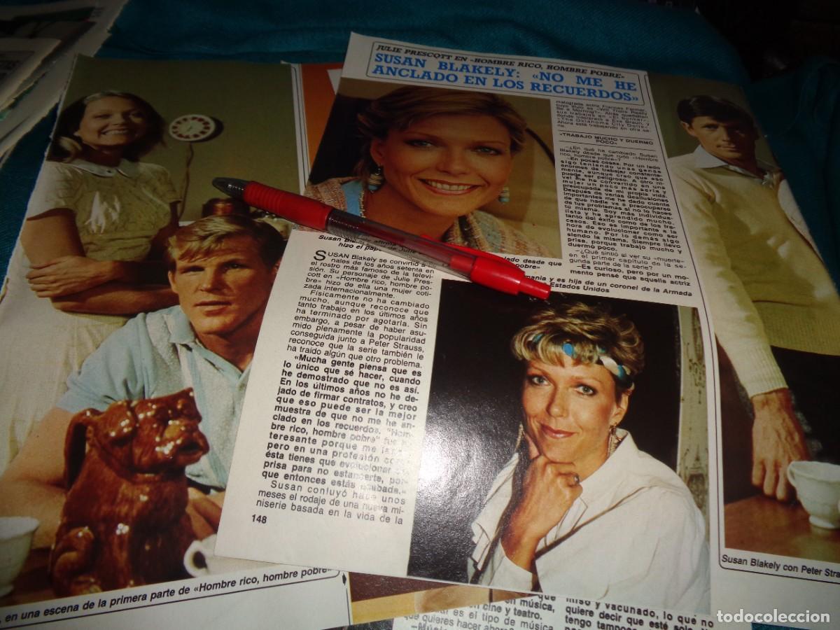 Coleccionismo de Revista Diez Minutos: RECORTE : SUSAN BLAKELY, HOMBRE RICO, HOMBRE POBRE. DIEZ MINUTOS, MAYO 1987