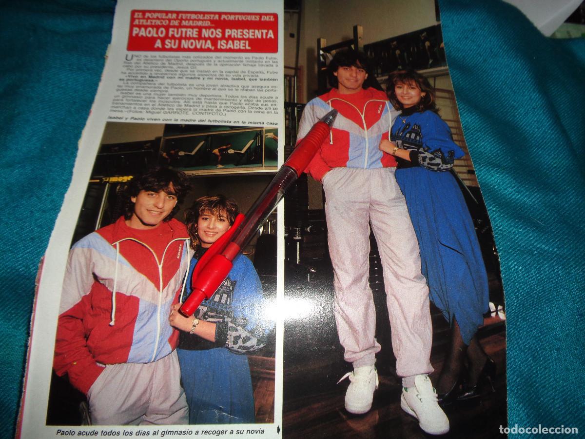 Coleccionismo de revista Diez Minutos: RECORTE : ENTREVISTA AL FUTBOLISTA PAOLO FUTRE. DIEZ MINUTOS, MARZO 1988