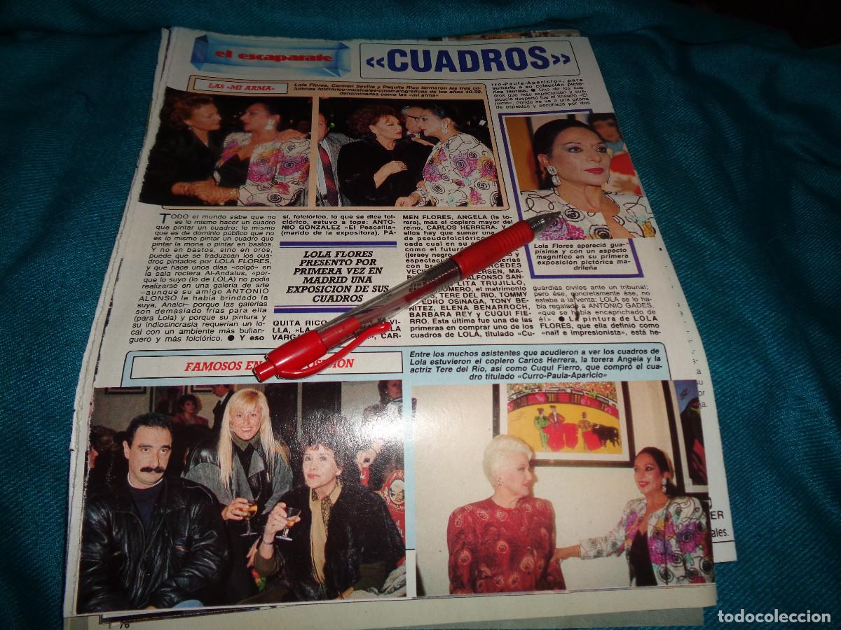 Coleccionismo de revista Diez Minutos: RECORTE : LOLA FLORES EXPONE SUS CUADROS EN MADRID. PAQUITA RICO. DIEZ MINUTOS, FBR 1990