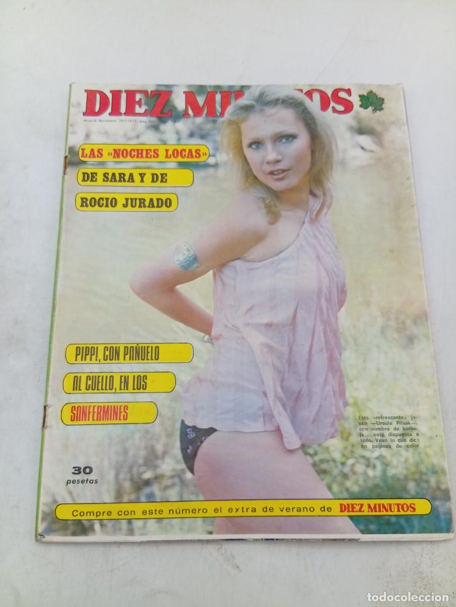 Coleccionismo de revista Diez Minutos: REVISTA DIEZ MINUTOS. N&ordm; 1247. A&Ntilde;O 1975. SARA Y ROCIO JURADO. PIPPI, CON PA&Ntilde;UELO AL CUELLO EN.. LEER