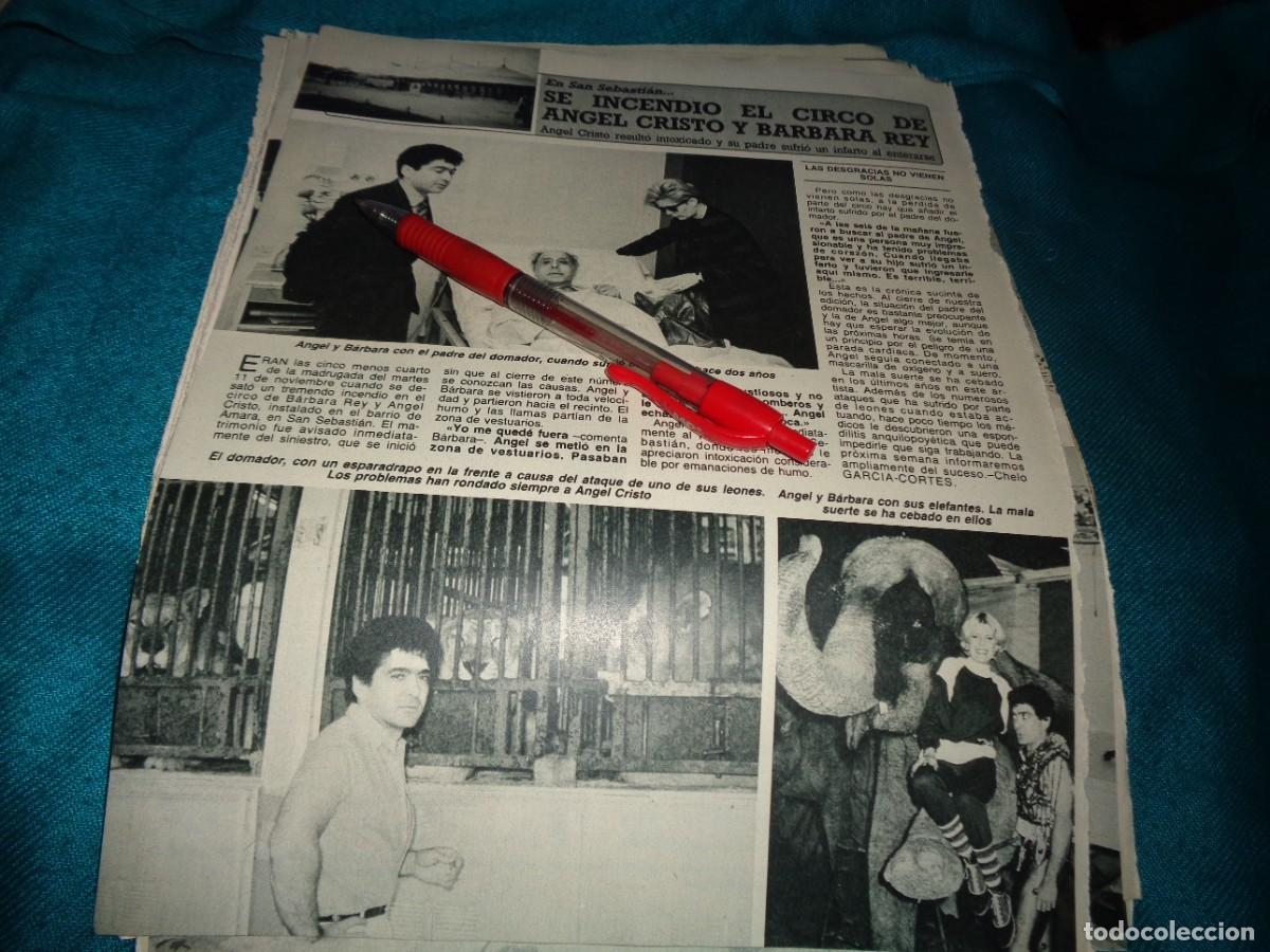 Coleccionismo de revista Diez Minutos: RECORTE : INCENDIO EN EL CIRCO DE ANGEL CRISTO Y BARBARA REY. DIEZ MINUTOS, NOVBRE 1986