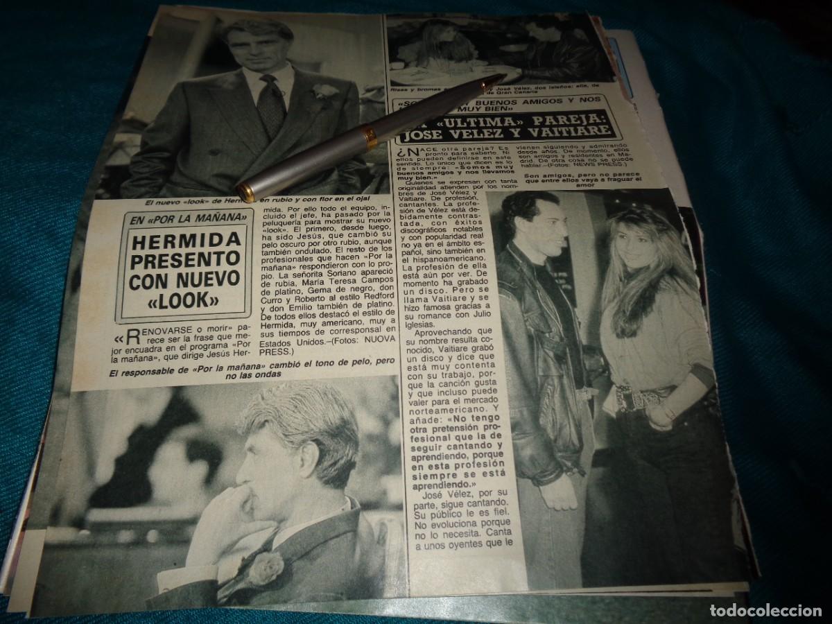 Coleccionismo de revista Diez Minutos: RECORTE : JOSE VELEZ Y VAITIARE. JESUS HERMIDA. DIEZ MINUTOS, FBRO 1989