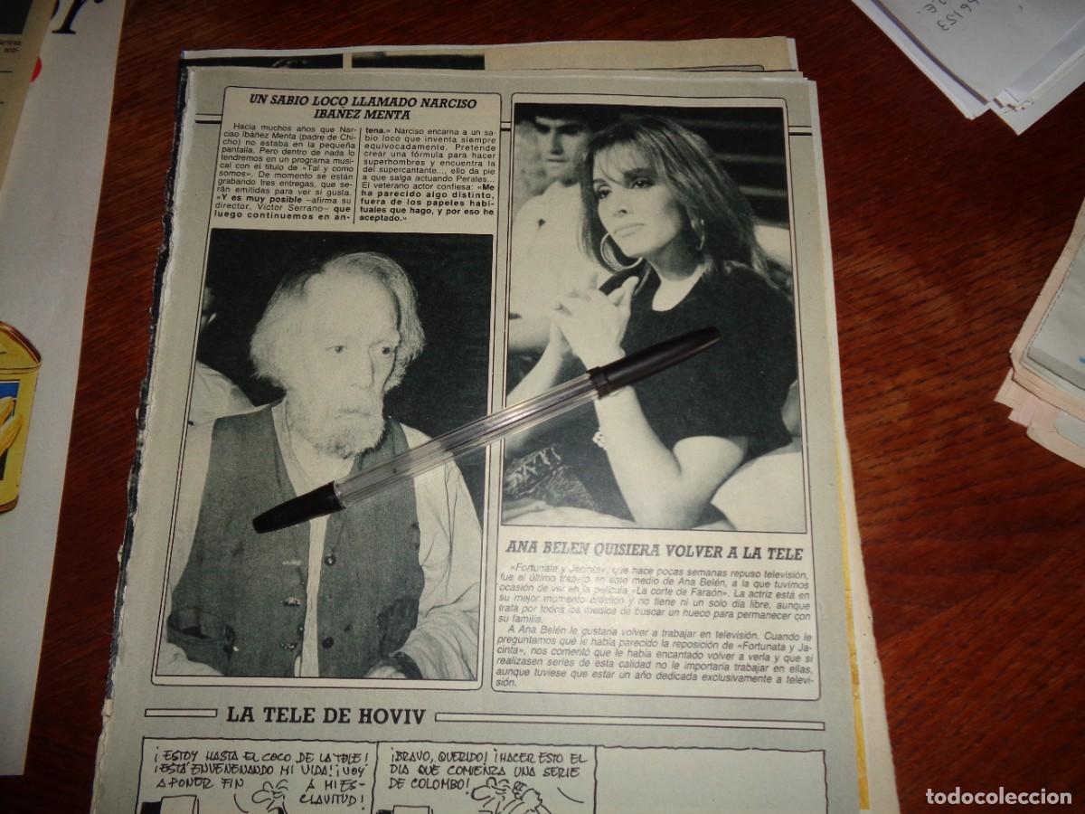 Coleccionismo de revista Diez Minutos: RECORTE : ANA BELEN, QUIERE VOLVER A LA TELE. NARCISO IBA&Ntilde;EZ MENTA. DIEZ MINUTOS, OCTBRE 1987