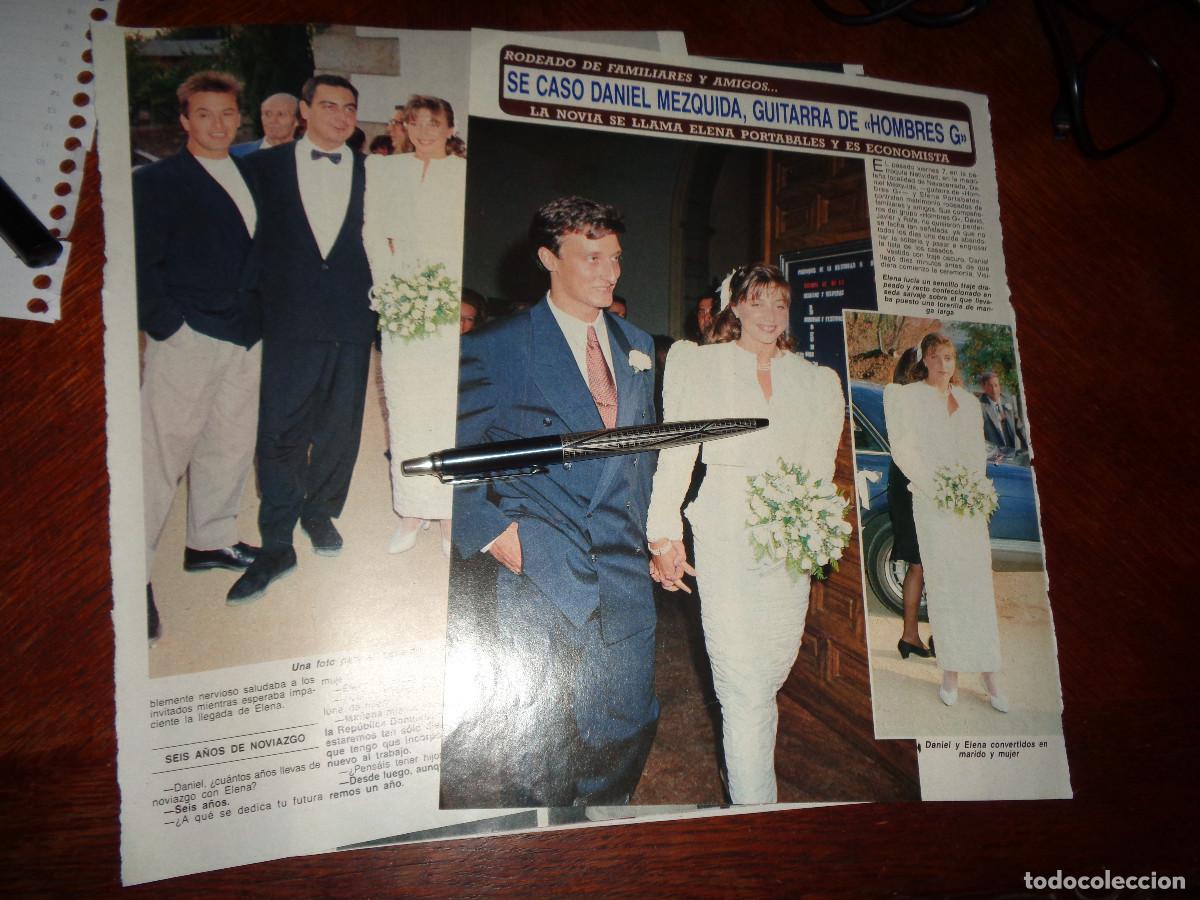 Coleccionismo de revista Diez Minutos: RECORTE : BODA DE DANIEL MEZQUIDA, GUITARRA DE &rdquo; HOMBRES G&rdquo;. DIEZ MINUTOS, SPBRE 1990