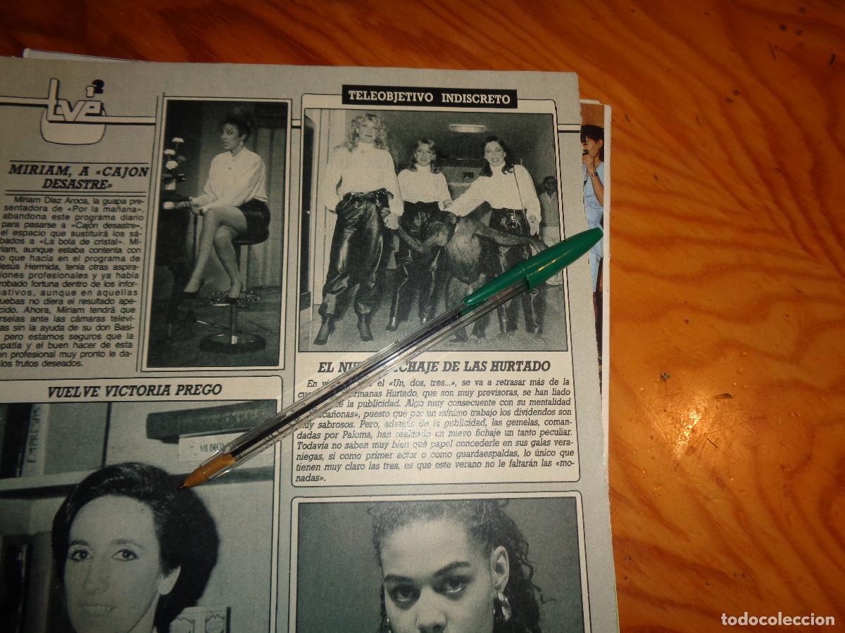 Sammeln von Zeitschriften Diez Minutos: RECORTE : LAS HURTADO CON EL NUEVO FICHAJE DEL UN, DOS, TRES.... DIEZ MINUTOS, JULIO 1988
