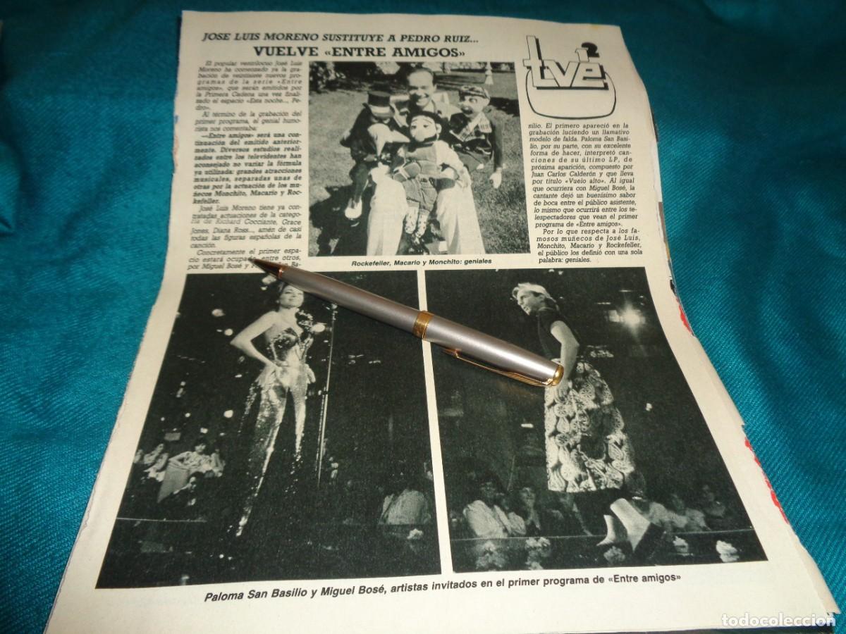 Coleccionismo de revista Diez Minutos: RECORTE : MIGUEL BOSE Y PALOMA SAN BASILIO, EN EL PROGRAMA &rdquo;ENTRE AMIGOS&rdquo;. DIEZ MINUTOS, JUNIO 1986