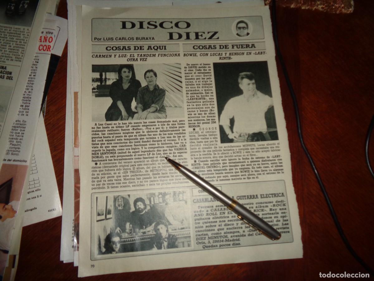 Coleccionismo de revista Diez Minutos: RECORTE : LUZ CASAL Y CARMEN SANTONJA. CASABLANCA. DAVID BOWIE. DIEZ MINUTOS, SPTM 1986