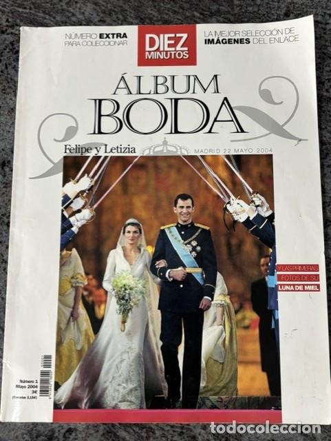 Coleccionismo de revista Diez Minutos: ALBUM BODA FELIPE Y LETIZIA, NUMERO EXTRA REVISTA DIEZ MINUTOS. MAYO 2004