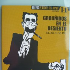 Coleccionismo de Revista El Jueves: EL JUEVES : GROUÑIDOS EN EL DESIERTO , DE VENTURA.
