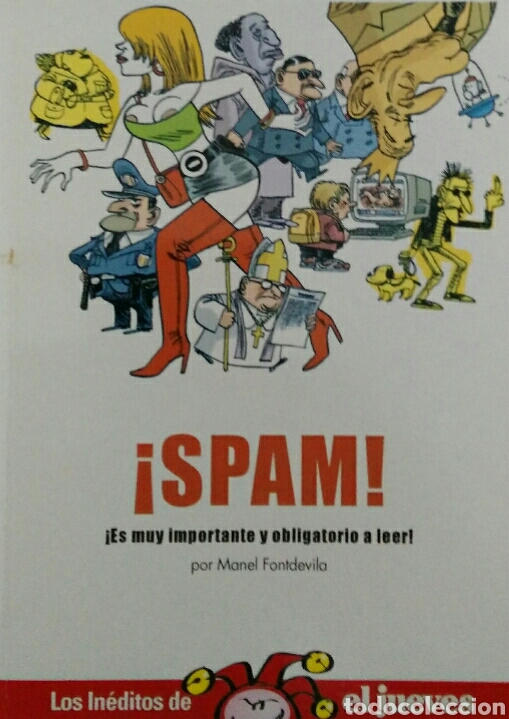 Collezionismo di Rivista El Jueves: &iexcl;SPAM! Los in&eacute;ditos de El Jueves.
