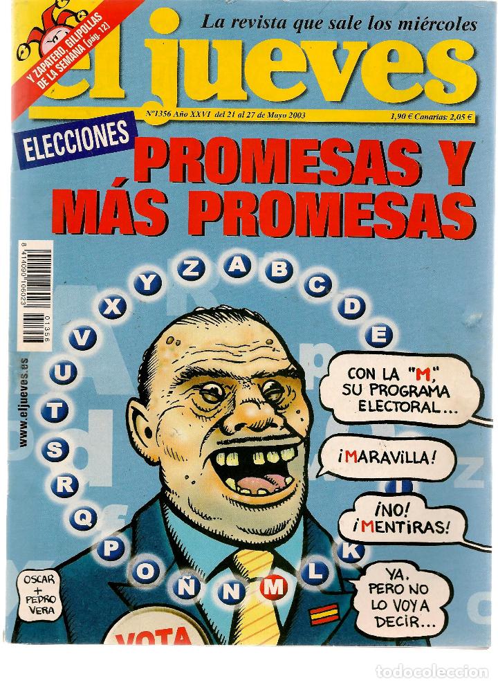 Sammeln von Zeitschriften El Jueves: EL JUEVES. N&ordm; 1356. 27 MAYO 2003. (P/B71)