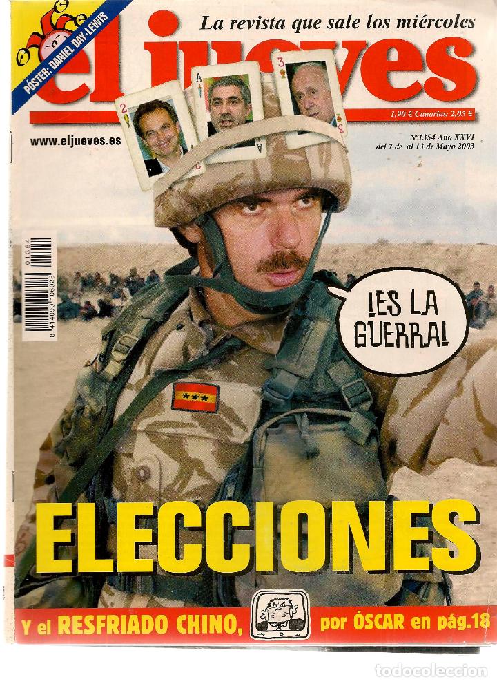 Sammeln von Zeitschriften El Jueves: EL JUEVES. N&ordm; 1354. 13  MAYO 2003. (P/B71)