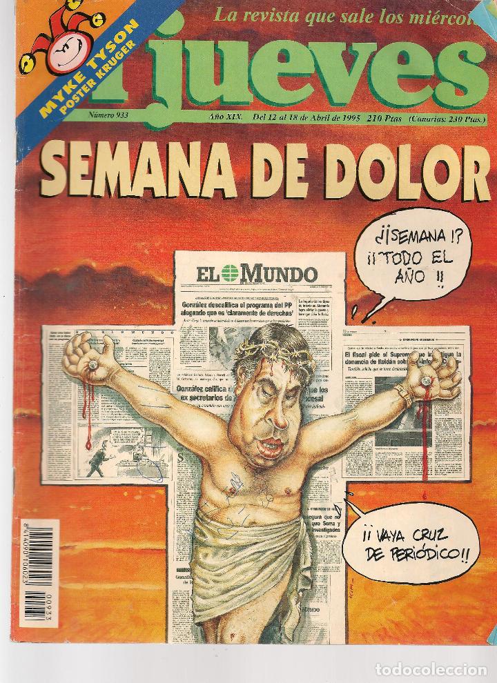 Sammeln von Zeitschriften El Jueves: EL JUEVES. N&ordm; 933. 18 ABRIL 1995. (P/B71)