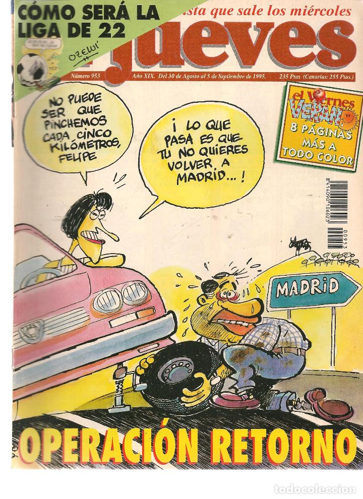 Collectionnisme de Magazine El Jueves: EL JUEVES. N&ordm; 953. 5 SEPTIEMBRE 1995. (ST/REVISTAS)