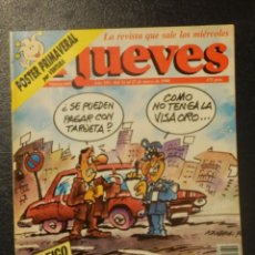 Coleccionismo de Revista El Jueves: REVISTA DE HUMOR - JUEVES Nº 669 - TRÁFICO MULTAS ASTRONÓMICAS! - DEL 21 AL 27 DE MARZO 1990