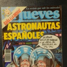 Coleccionismo de Revista El Jueves: REVISTA DE HUMOR - EL JUEVES Nº 727 AÑO XV DEL 1 AL 7 MAYO 1991, ASTRONAUTAS ESPAÑOLES
