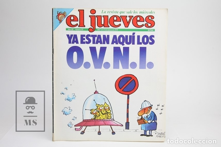 Colecionismo da Revista El Jueves: Publicaci&oacute;n / Revista - El Jueves N&ordm; 93 / Ya Est&aacute;n Aqu&iacute; los O.V.N.I. - Marzo de 1979
