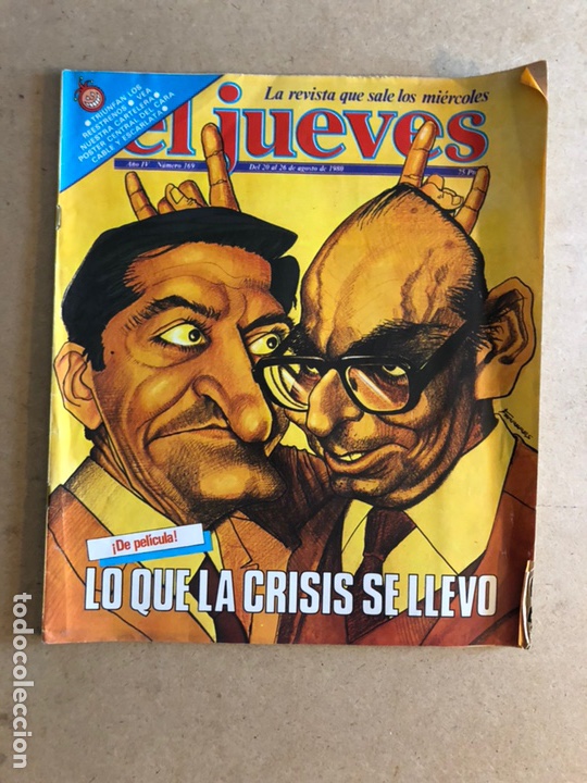 Sammeln von Zeitschriften El Jueves: EL JUEVES N&deg;169 (AGOSTO, 1980). LO QUE LA CRISIS SE LLEV&Oacute;.