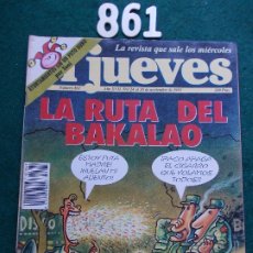 Coleccionismo de Revista El Jueves: REVISTA EL JUEVES Nº 861. Lote 172617865