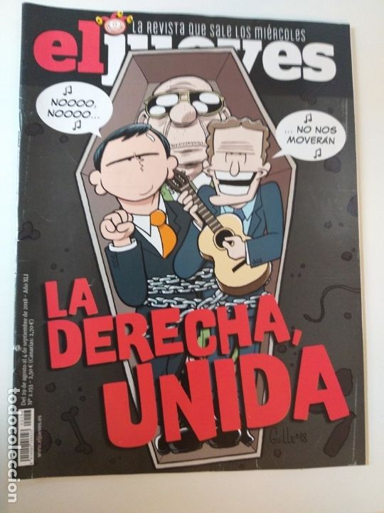Colecionismo da Revista El Jueves: EL JUEVES - N&ordm; 2153 - LA DERECHA UNIDA - NO NOS MOVERAN - AGOSTO 2018