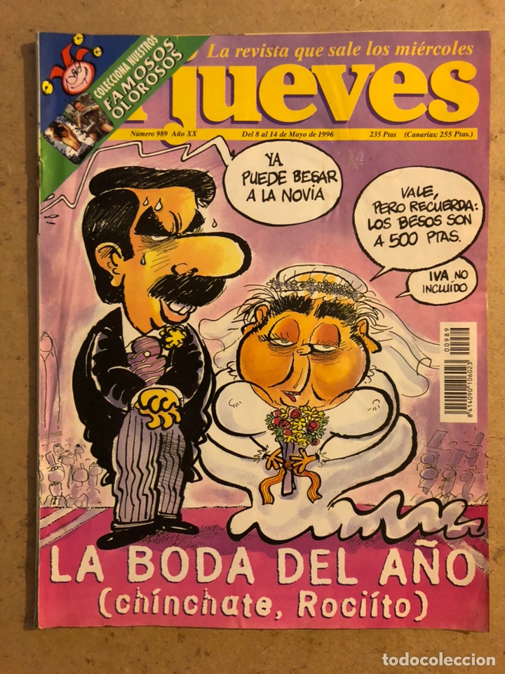 Collection Magazine El Jueves: EL JUEVES N&deg; 989 (MAYO 1996). LA BODA DEL A&Ntilde;O (CH&Iacute;NCHATE, ROCI&Iacute;TO). CON POSTER.