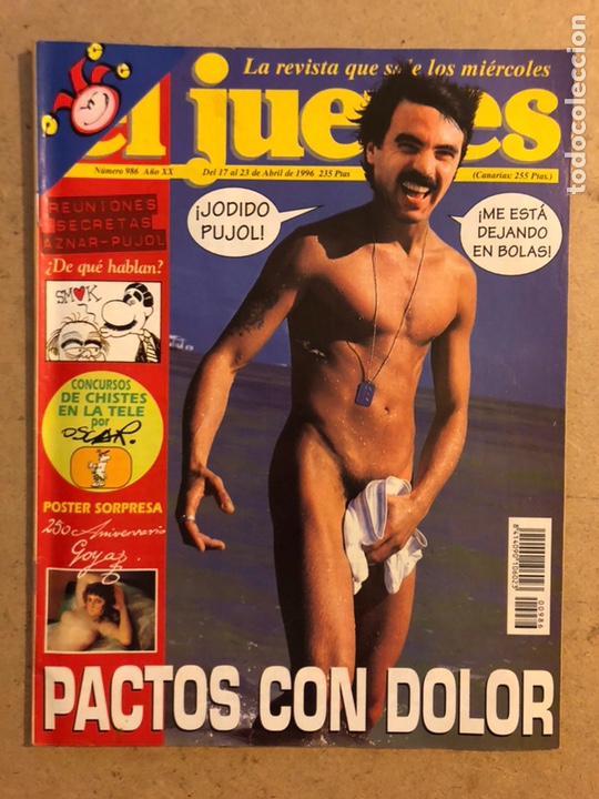 Collection Magazine El Jueves: EL JUEVES N&deg; 986 (ABRIL 1996). PACTOS CON DOLOR. POSTER 250 ANIVERSARIO GOYA.