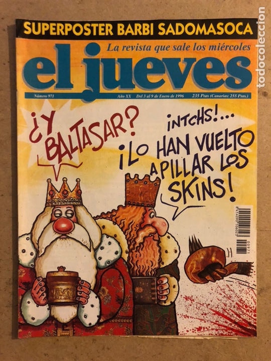 Collection Magazine El Jueves: EL JUEVES N&deg; 971 (ENERO 1996). &iquest;Y BALTASAR? LO HAN VUELTO A PILLAR LOS SKINS. CON POSTER