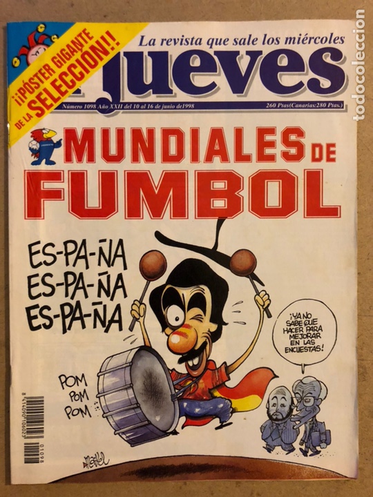 Collection Magazine El Jueves: EL JUEVES N&deg; 1098 (JUNIO 1998). MUNDIALES DE FUMBOL.
