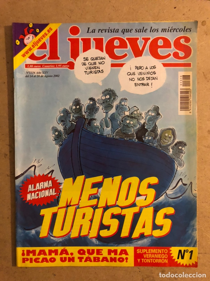 Collection Magazine El Jueves: EL JUEVES N&deg; 1316 (AGOSTO 2002). ALARMA NACIONAL: MENOS TURISTAS. MINI POSTER KING AFRICA.