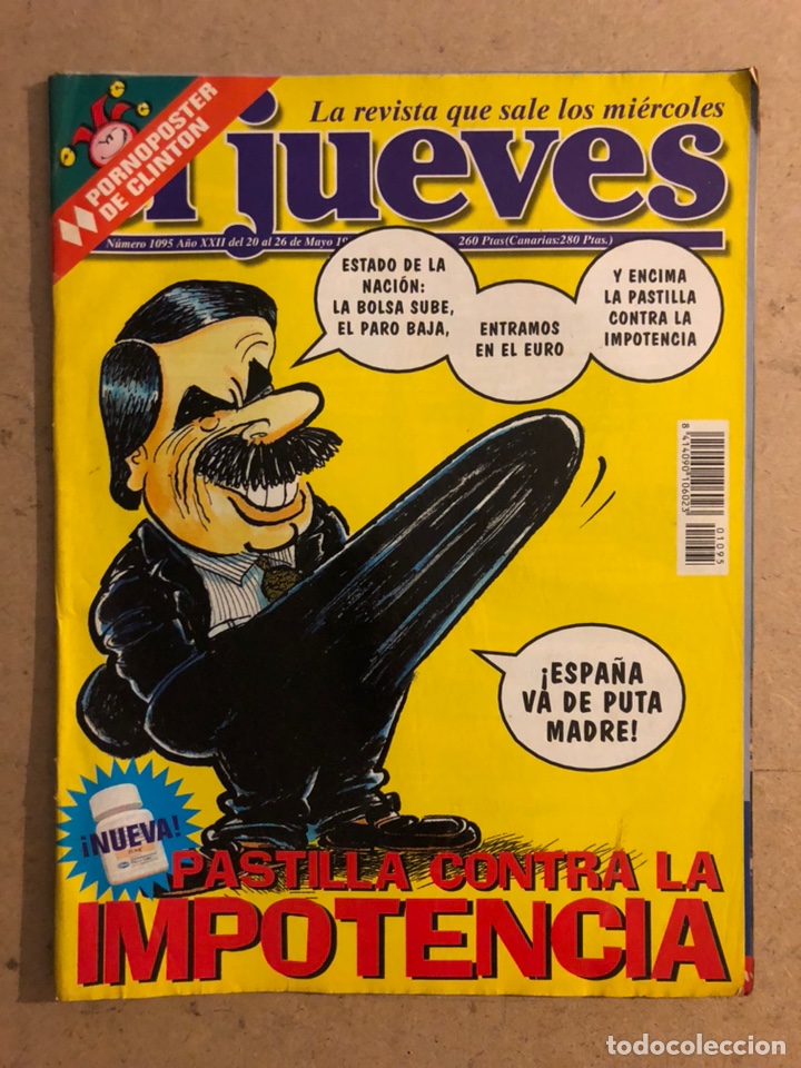 Collection Magazine El Jueves: EL JUEVES N&deg; 1095 (MAYO 1998). PASTILLA CONTRA LA IMPOTENCIA.