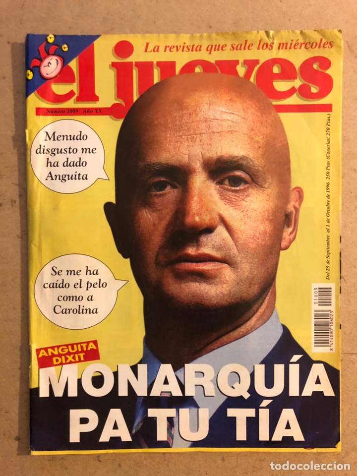 Coleccionismo de Revista El Jueves: EL JUEVES N&deg; 1009 (SEPTIEMBRE 1996). MONARQU&Iacute;A PA TU T&Iacute;A. POSTER ARNOLD SWCHARZENEGGER,