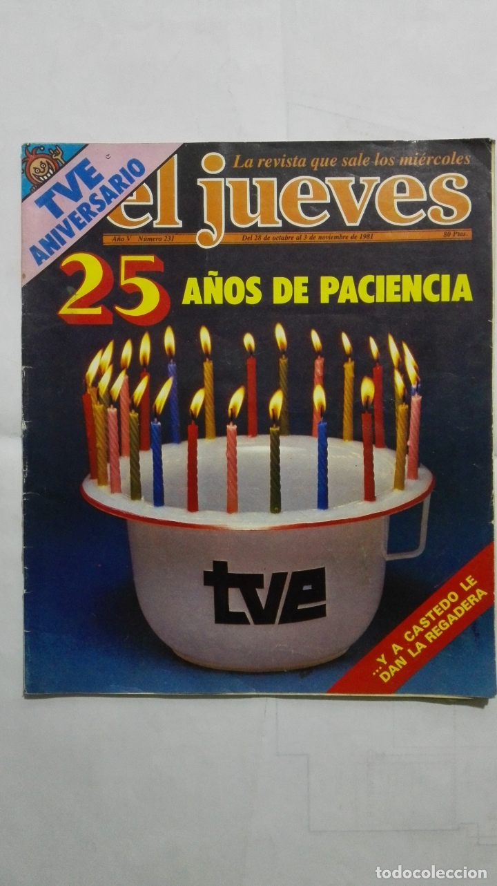 Collection Magazine El Jueves: EL JUEVES, N&ordm; 231, 25 A&Ntilde;OS DE PACIENCIA