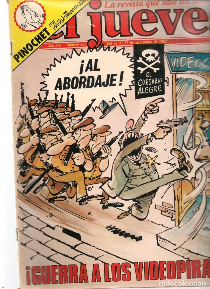 Coleccionismo de Revista El Jueves: EL JUEVES. N&ordm; 330. GUERRA A LOS VIDEOPIRATAS. 21 SEPTIEMBRE 1983. (ST/S)