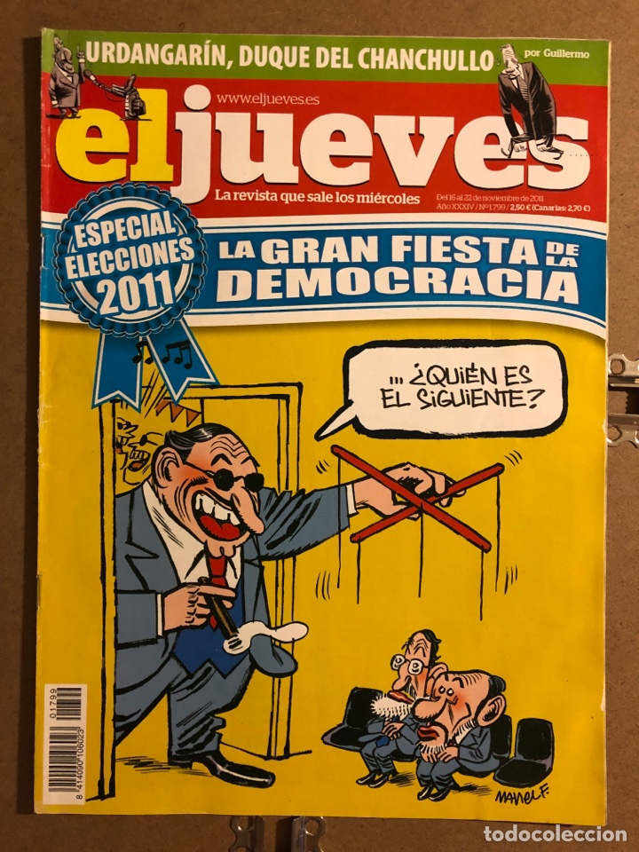 Colecionismo da Revista El Jueves: EL JUEVES N&deg; 1799 (2011). LA GRAN ESTAFA DE LA DEMOCRACIA.
