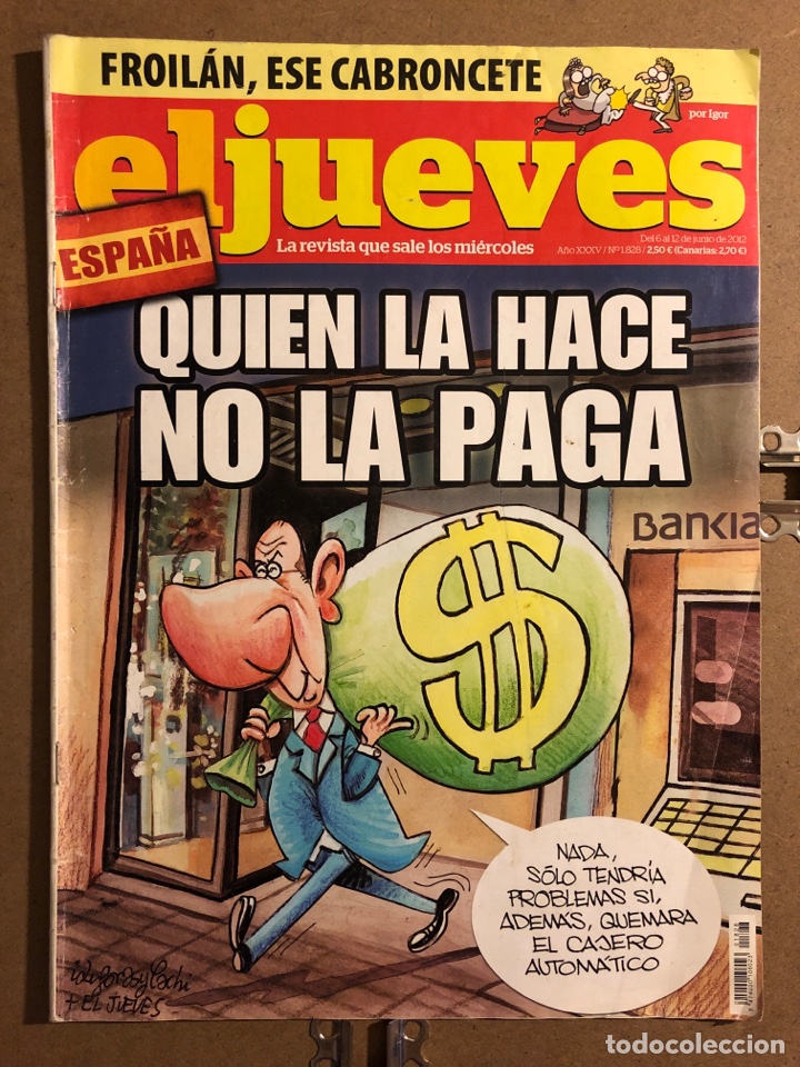 Colecionismo da Revista El Jueves: EL JUEVES N&deg; 1828 (2012). QUIEN LA HACE LO LA PAGA.