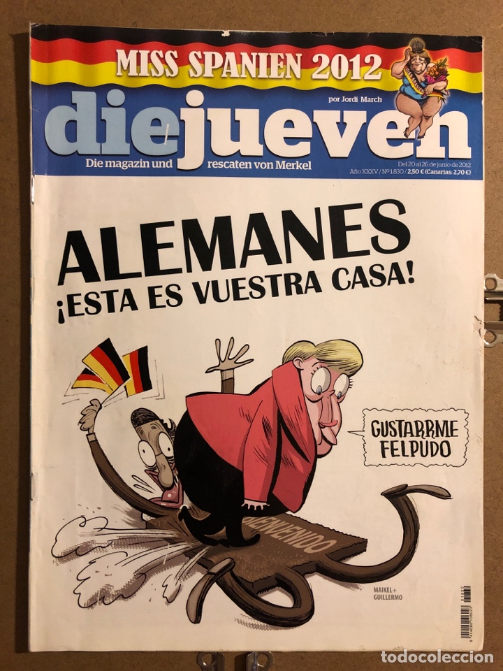 Colecionismo da Revista El Jueves: EL JUEVES N&deg; 1830 (2012). ALEMANES &iexcl;ESTA ES VUESTRA CASA!